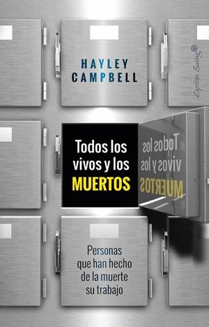 TODOS LOS VIVOS Y LOS MUERTOS | 9788412878615 | CAMPBELL, HAYLEY