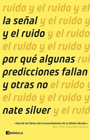 SEÑAL Y EL RUIDO, LA | 9788411003018 | SILVER, NATE