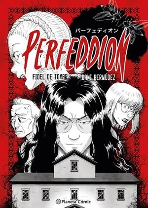PLANETA MANGA : PERFEDDION | 9788411616270 | BERMÚDEZ Y FIDEL DE TOVAR, DANI
