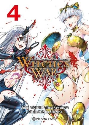 WITCHES WAR : LA GRAN GUERRA ENTRE BRUJAS 04 | 9788411612586 | KAWAMOTO, HOMURA/SHIOZUKA, MAKOTO