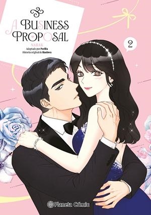 A BUSINESS PROPOSAL 02 | 9788413417592 | NARAK/HAEHWA/PERILLA