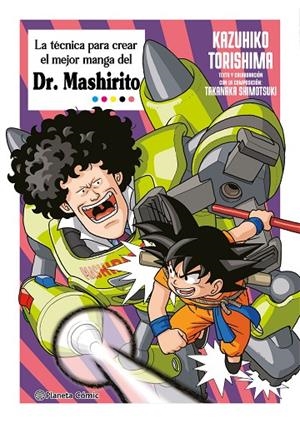TÉCNICA MÁS FUERTE DE MANGA DEL DR. MASHIRITO, LA | 9788411615600 | TORISHIMA, KAZUHIKO