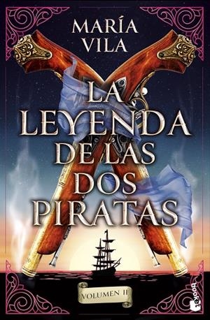 LEYENDA DE LAS DOS PIRATAS, LA. VOLUMEN 2 | 9788408294764 | VILA, MARÍA