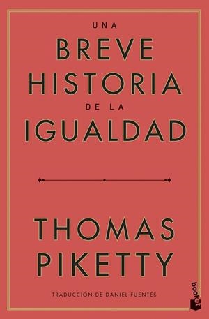 BREVE HISTORIA DE LA IGUALDAD, UNA | 9788423438068 | PIKETTY, THOMAS