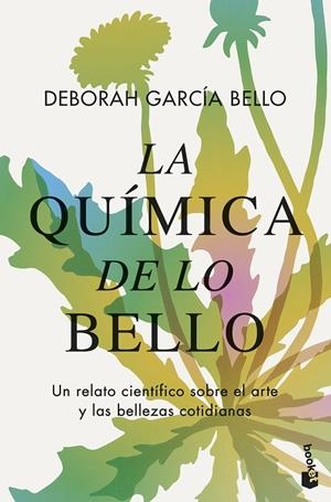 QUÍMICA DE LO BELLO, LA | 9788408294696 | GARCÍA BELLO, DEBORAH