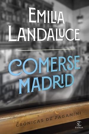 COMERSE MADRID | 9788467074413 | LANDALUCE, EMILIA