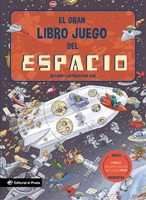 GRAN LIBRO JUEGO DEL ESPACIO, EL | 9788419898272 | SUBIRANA QUERALT, JOAN