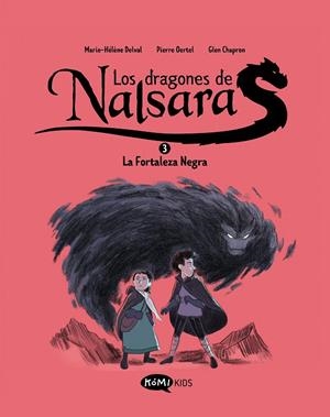 DRAGONES DE NALSARA 03, LOS : LA FORTALEZA NEGRA | 9788419183699 | DELVAL, MARIE-HÉLÈNE