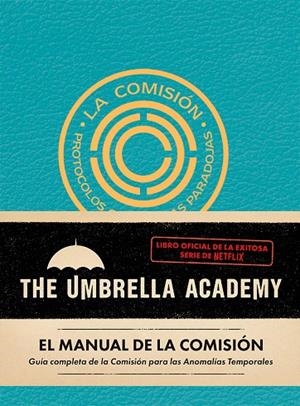 UMBRELLA ACADEMY, THE. EL MANUAL DE LA COMISIÓN | 9788412794441 | FLETCHER, AUGGIE