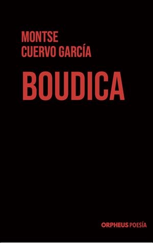 BOUDICA | 9788412497649 | CUERVO GARCIA, MONTSE