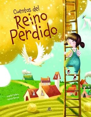 CUENTOS DEL REINO PERDIDO | 9788466243551 | MAÑERU CÁMARA, MARÍA