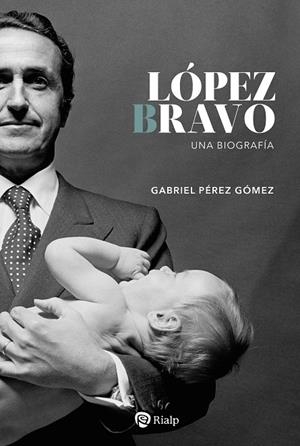 LOPEZ BRAVO | 9788432168161 | PÉREZ GÓMEZ, GABRIEL