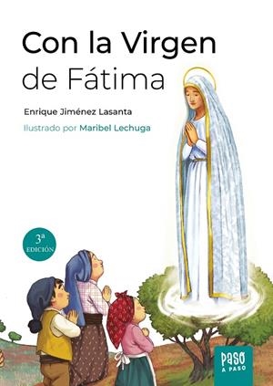 CON LA VIRGEN DE FATIMA (3 EDICIÓN) | 9788413683829 | JIMÉNEZ LASANTA, ENRIQUE