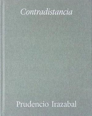 CONTRADISTANCIA | 9788492572144 | IRAZABAL, PRUDENCIO
