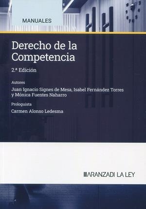 DERECHO DE LA COMPETENCIA | 9788410783386 | SIGNES DE MESA, JUAN IGNACIO / FUENTES NAHARRO, MÓNICA / FERNÁNDEZ TORRES, ISABEL