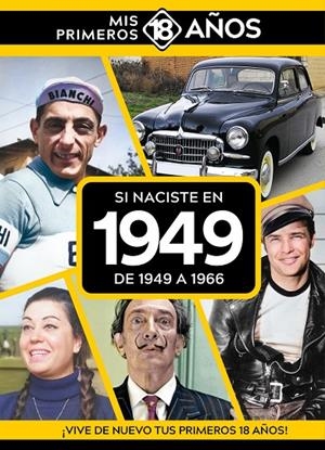 SI NACISTE EN 1949 : DE 1949 A 1966 | 9789493373396