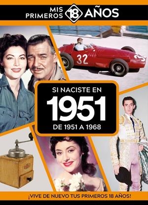 SI NACISTE EN 1951 : DE 1951 A 1968 | 9789493373419