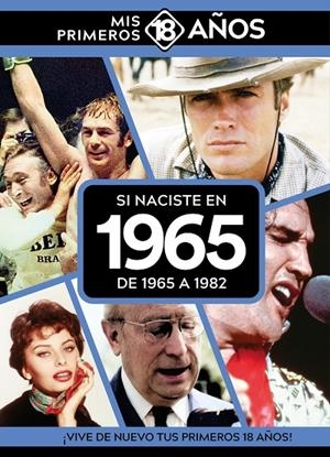 SI NACISTE EN 1965 : DE 1965 A 1982 | 9789493373556