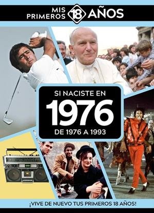 SI NACISTE EN 1976 : DE 1976 A 1993 | 9789493373662