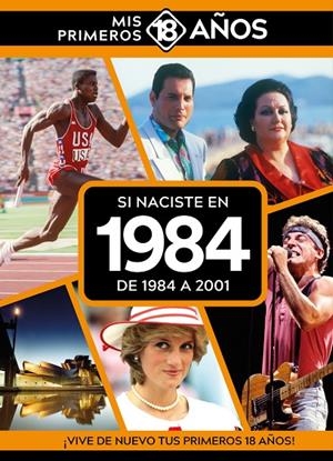 SI NACISTE EN 1984 : DE 1984 A 2001 | 9789493373747