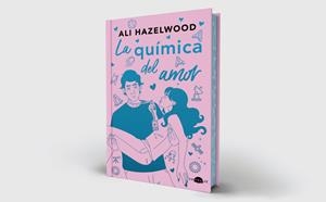 QUÍMICA DEL AMOR, LA (EDICIÓN ESPECIAL) | 9788418945519 | HAZELWOOD, ALI