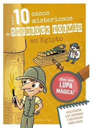 10 CASOS MISTERIOSOS DE SHERLOCK HOLMES EN EGIPTO, LOS | 9788410124684 | LEBRUN, SANDRA