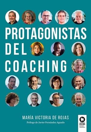 PROTAGONISTAS DEL COACHING | 9788410209404 | DE ROJAS, MARIA VICTORIA