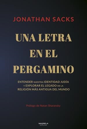 LETRA EN EL PERGAMINO, UNA | 9788419426536 | SACKS, JONATHAN