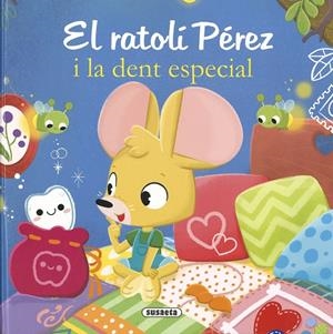 RATOLÍ PÉREZ I LA DENT ESPECIAL, EL | 9788411966740 | FORERO, MARÍA