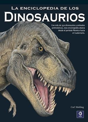 ENCICLOPEDIA DE LOS DINOSAURIOS, LA | 9788497946254 | MEHLING, CARL