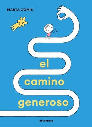 CAMINO GENEROSO, EL | 9788410016248 | COMIN, MARTA