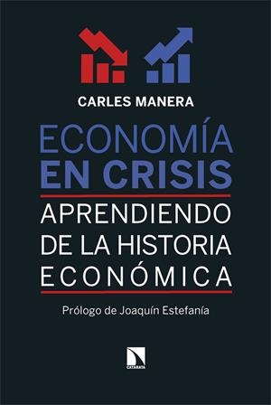 ECONOMÍA EN CRISIS | 9788410671720 | MANERA, CARLES