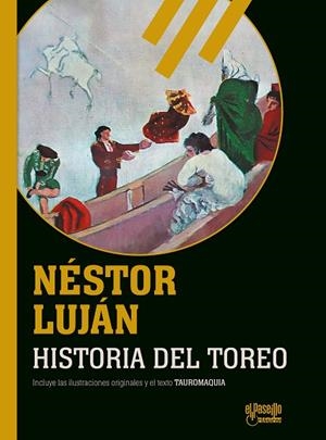 HISTORIA DEL TOREO | 9788412913316 | LUJAN, NESTOR