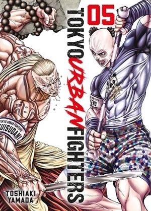 TOKYO URBAN FIGHTERS 05 | 9788410163034 | YAMADA, TOSHIAKI