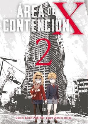 ÁREA DE CONTENCIÓN X 02 | 9788410163010 | OISHI, ROMY