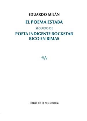 POEMA ESTABA, EL | 9788419943187 | MILAN, EDUARDO