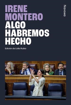 ALGO HABREMOS HECHO | 9788410180253 | MONTERO GIL, IRENE / RUBIO SANCHEZ, LIDIA