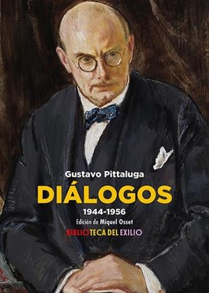 DIÁLOGOS. 1944-1956 | 9788410148499 | PITTALUGA, GUSTAVO
