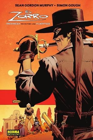 ZORRO REGRESA DE ENTRE LOS MUERTOS | 9788467972214 | MURPHY GORDON, SEAN / GOUGH, SIMON