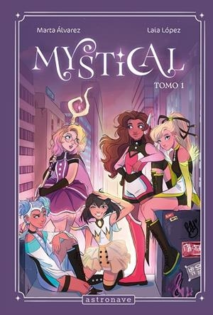 MYSTICAL (2 TOMOS) | 9788467972924 | LOPEZ, LAIA / ALVAREZ, MARTA