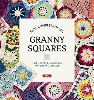 GRANNY SQUARES | 9788498747805 | VARIOS AUTORES