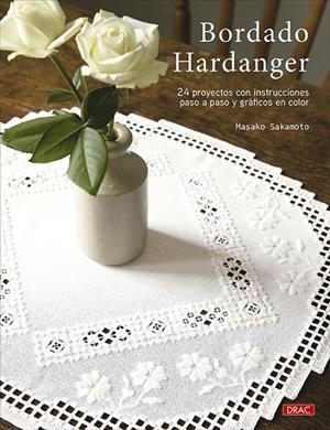 BORDADO HARDANGER | 9788498747812 | SAKAMOTO, MASAKO