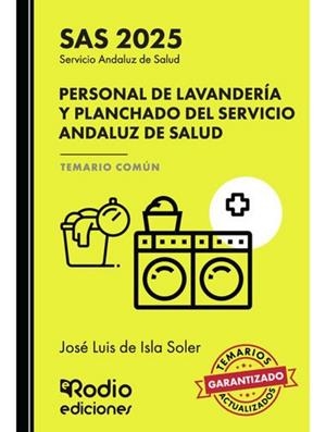 PERSONAL DE LAVANDERIA Y PLANCHADO SERVICIO ANDALUZ DE SALUD. TEMARIO COMÚN | 9791387537739