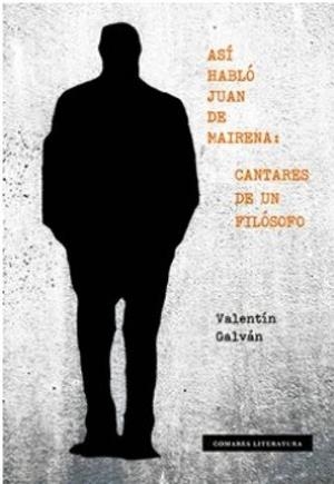 ASI HABLO JUAN DE MAIRENA | 9788413698229 | GALVÁN GARCÍA, VALENTÍN