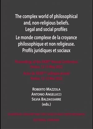 COMPLEX WORLD OF PHILOSOPHICAL AND NON RELIGIOUS BELIEFS, THE | 9788413698311 | MAZZOLA, ROBERTO / ANGELUCCI, ANTONIO