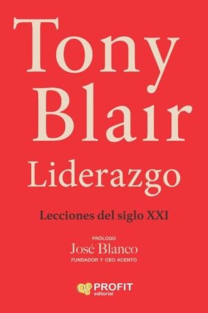 TONY BLAIR CON LIDERAZGO | 9788410235649 | BLAIR, TONY