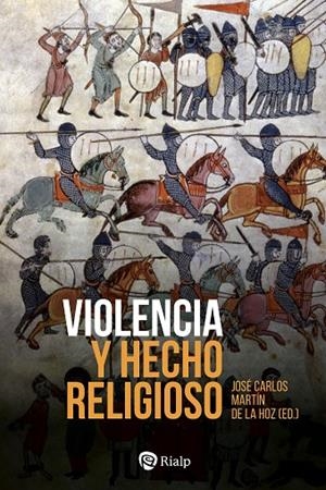 VIOLENCIA Y HECHO RELIGIOSO | 9788432169038 | MARTÍN DE LA HOZ, JOSÉ CARLOS