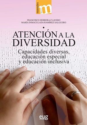ATENCIÓN A LA DIVERSIDAD | 9788433874412 | HERRERA CLAVERO, FRANCISCO / RAMÍREZ SALGUERO, MARÍA INMACULADA