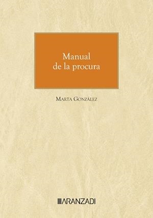 MANUAL DE LA PROCURA | 9788410788473 | GONZÁLEZ, MARTA