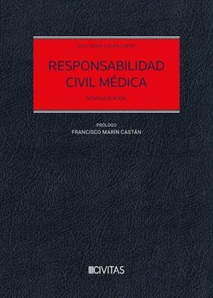 RESPONSABILIDAD CIVIL MEDICA (9 EDICIÓN) | 9788410784123 | GALÁN CORTÉS, JULIO CESAR